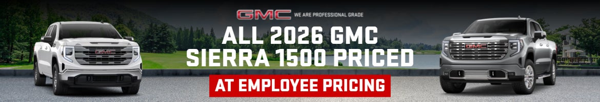 All 2026 GMC Sierra 1500 priced at Employee Pricing